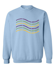 Everyone Communicates Differently Unisex Heavy Blend Crewneck Sweatshirt
