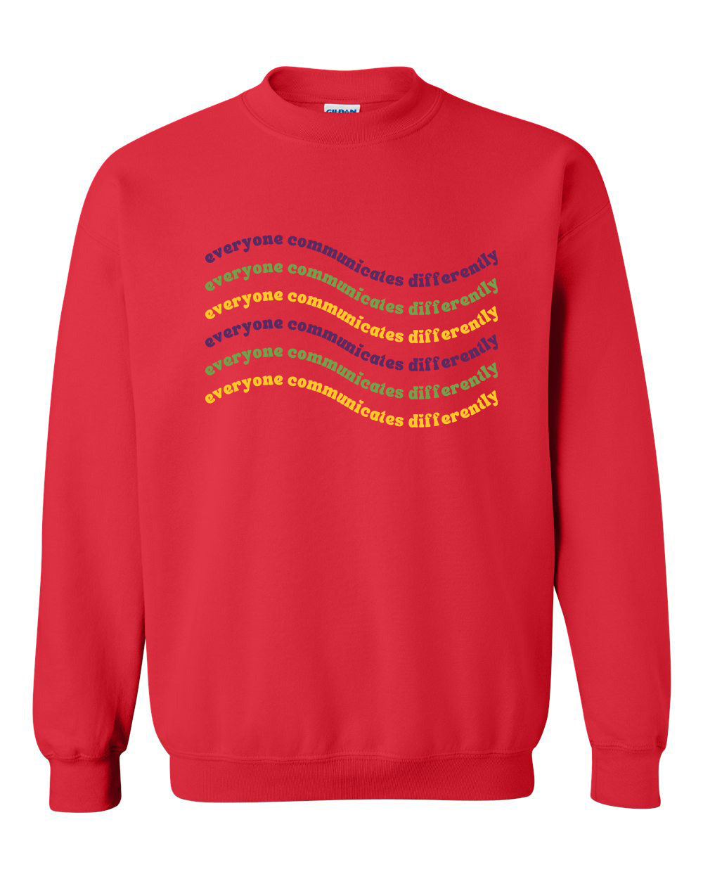 Everyone Communicates Differently Unisex Heavy Blend Crewneck Sweatshirt