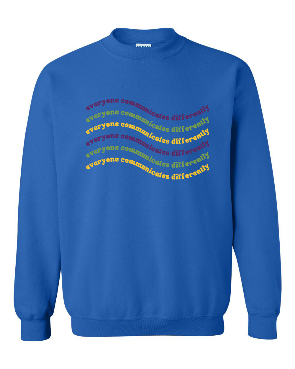 Everyone Communicates Differently Unisex Heavy Blend Crewneck Sweatshirt